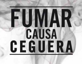 FUMAR CAUSA CEGUERA